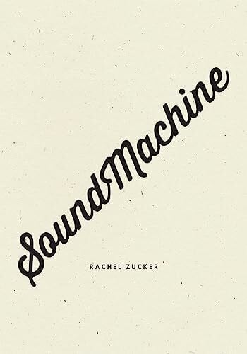 Zucker, Rachel SoundMachine