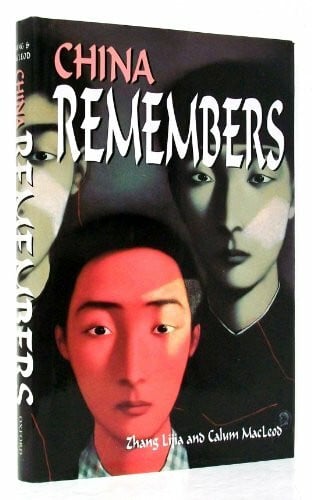 Zhang, Lijia China Remembers