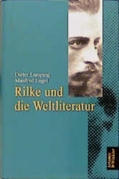 Lamping, Dieter Rilke und die Weltliteratur