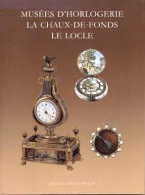 Zerweck-Locher, Susanne Musees d'Horlogerie, la Chaux-de-Fonds, le Locle