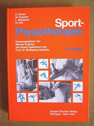 Eitner, D. / Kuprian, W. / Meissner, L. / Ork, H. Sport-Physiotherapie