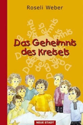 Weber, Roseli Das Geheimnis des Kreisels