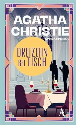 Bandini, Giovanni Dreizehn bei Tisch: Ein Fall für Poirot