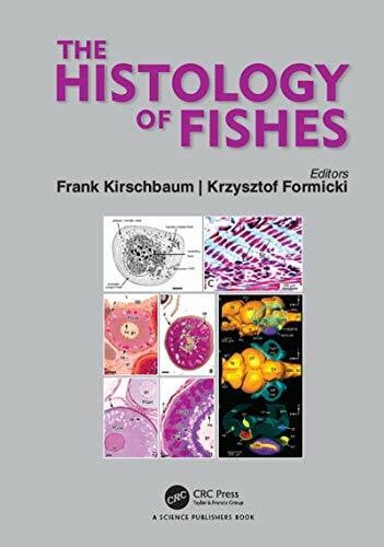 Formicki, Krzysztof The Histology of Fishes