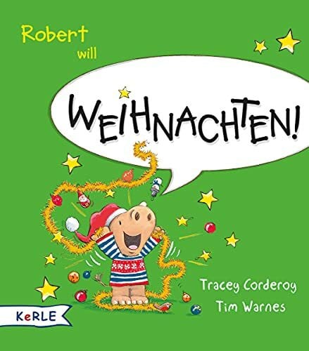 Butte, Anna Robert will Weihnachten!