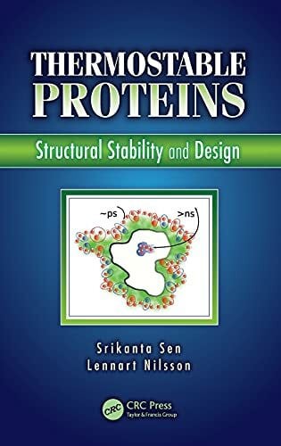 Nilsson, Lennart Thermostable Proteins: Structural Stability and Design