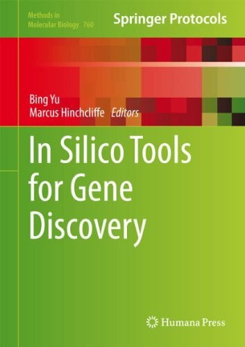 Hinchcliffe, Marcus In Silico Tools for Gene Discovery (Methods in Molecular Biology, 760, Band 760)