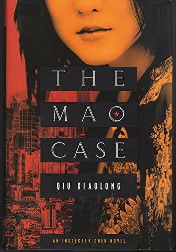 Xiaolong, Qiu The Mao Case (Inspector Chen Novel)