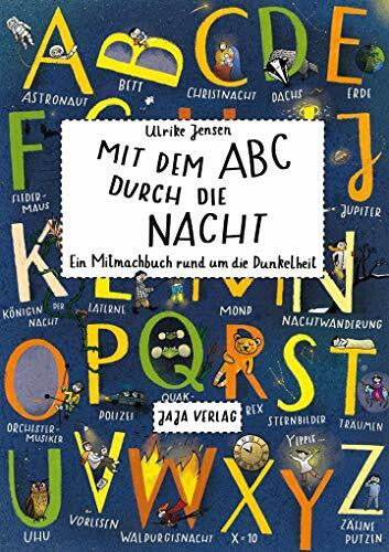 Jensen, Ulrike Mit dem ABC durch die Nacht: Ein Mitmachbuch rund um die Dunkelheit