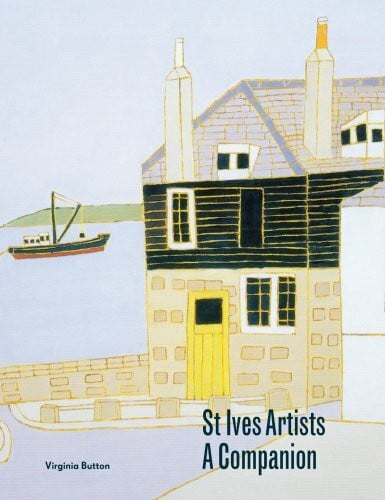 Button, Virginia St.Ives Artists: A Companion