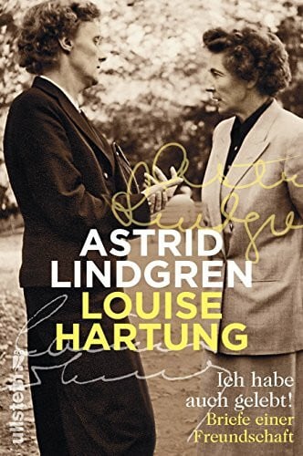Angelika Kutsch Ich habe auch gelebt!: Briefe einer Freundschaft