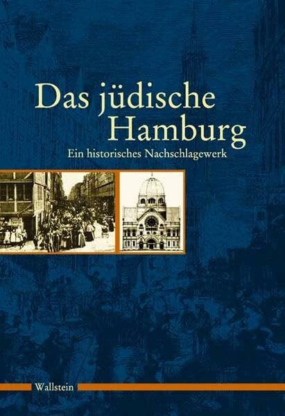 von Beust, Ole Das Jüdische Hamburg: Ein historisches Nachschlagewerk