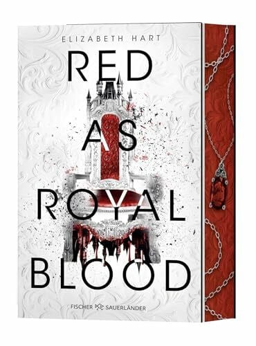 Hart, Elizabeth Red as Royal Blood: Eine spannende Murder Mystery, voller höfischer Intrigen und verführerischer Romance ab 14 Jahren