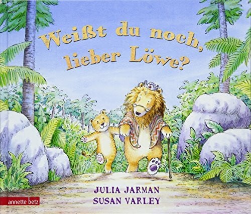 Lawall, Christiane Weißt du noch, lieber Löwe?