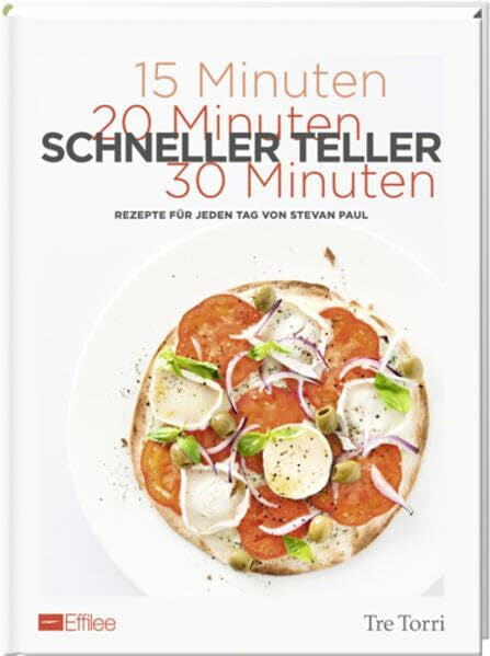 Frenzel, Ralf Schneller Teller: Rezepte für jeden Tag
