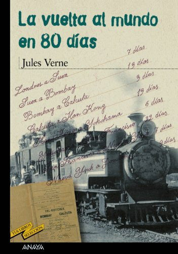 Torrente Malvido, Javier La vuelta al mundo en 80 días (CLÁSICOS - Tus Libros-Selección, Band 31)