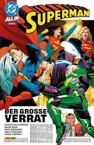 Campbell, Jamal Superman: Bd. 9 (3. Serie): Der große Verrat