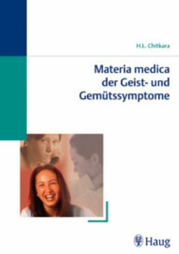 Chitkara, H. L. Materia medica der Geist -und Gemütssymptome