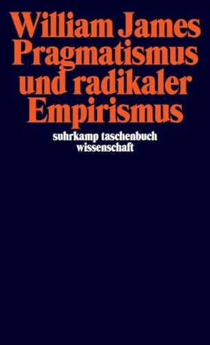 Langbehn, Claus Pragmatismus und radikaler Empirismus (suhrkamp taschenbuch wissenschaft)