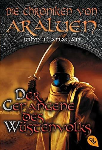 Eisold-Viebig, Angelika Die Chroniken von Araluen - Der Gefangene des Wüstenvolks