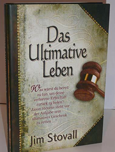 Stovall, Jim Das Ultimative Leben