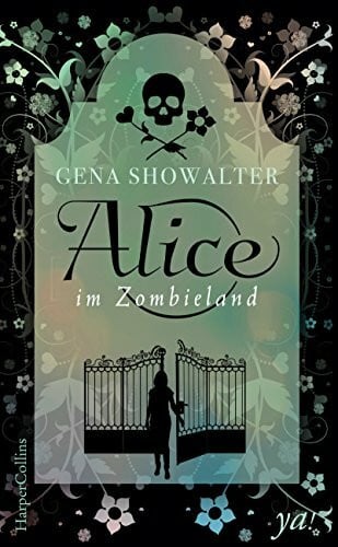 Suhr, Constanze Alice im Zombieland (The White Rabbit-Chronicles)