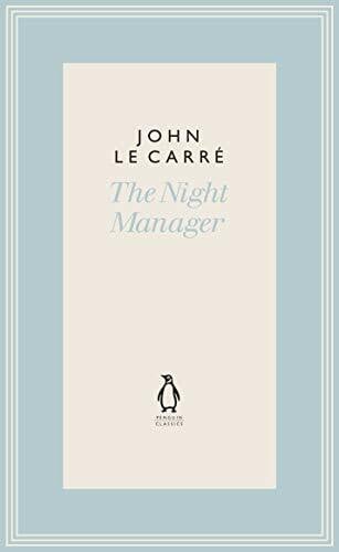 le Carré, John The Night Manager (The Penguin John le Carré Hardback Collection)