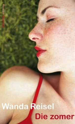 Reisel, W. Die zomer
