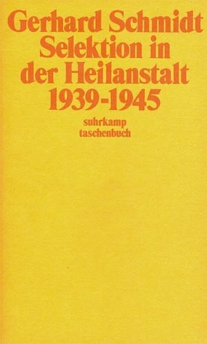 Karl Jaspers Selektion in der Heilanstalt 1939 - 1945