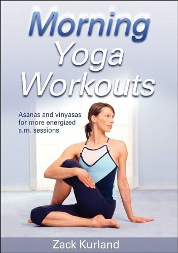 Kurland, Zack Morning Yoga Workouts (Morning Workout Series)