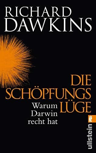 Vogel, Sebastian Die Schöpfungslüge: Warum Darwin recht hat