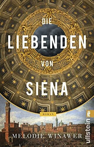 Balkenhol, Marion Die Liebenden von Siena: Roman