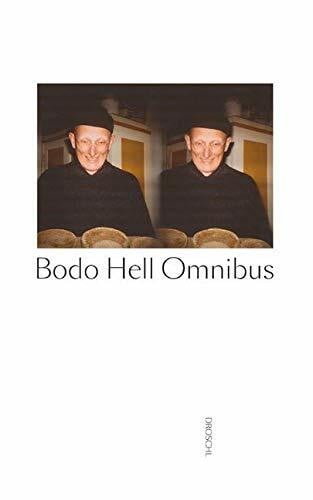 Wied, Alexander BODO HELL OMNIBUS: Texte von / Beiträge zu Bodo Hel