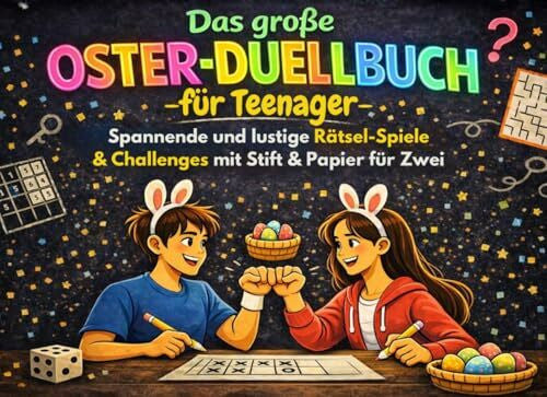 Baum, Martin Das große Oster-Duellbuch für Teenager: 23 spannende und lustige Rätsel-Spiele & Challenges mit Stift & Papier für Zwei - Das perfekte Ostergeschenk für Kinder ab 10 Jahren