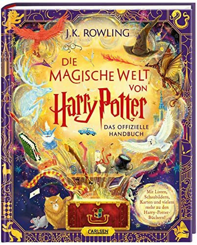 Hansen-Schmidt, Anja Die magische Welt von Harry Potter: Das offizielle Handbuch: Prächtig illustriert von sieben Künstler*innen und voller überraschender Details | Hochwertiges Geschenkbuch nicht nur für Potterheads