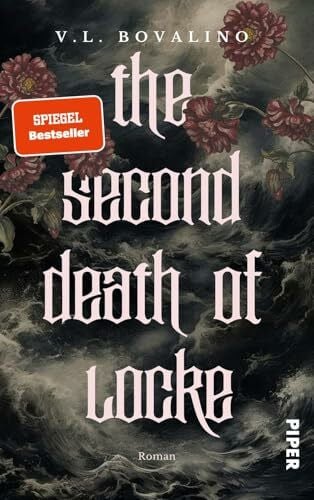 Müller, Julian The Second Death of Locke (The Hand and the Heart 1): Roman | Herzzerreißende Romantasy mit limitiertem Farbschnitt und Wendeumschlag