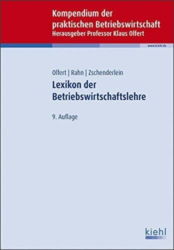 Zschenderlein, Oliver Lexikon der Betriebswirtschaftslehre: Mit Online-Zugang