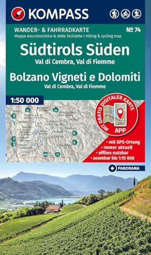 A préciser KOMPASS Wanderkarte 74 Südtirols Süden / Bolzano Vigneti e Dolomiti, Val di Cembra, Val di Fiemme 1:50.000: Wander- und Fahrradkarte in einem - ... Panorama. Skitouren. Langlaufen. Reiten.