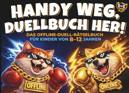 Verlag, RätselRausch Handy weg, Duellbuch her! Das Offline-Duell-Rätselbuch für Kinder von 8–12 Jahren - Geschenk für Kinder