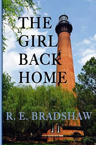 Bradshaw, R. E. The Girl Back Home