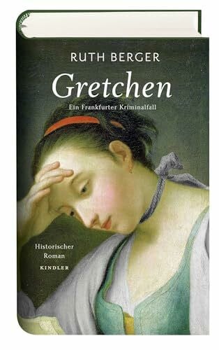 Berger, Ruth Gretchen: Ein Frankfurter Kriminalfall