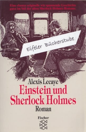 Kauder, Christel Einstein und Sherlock Holmes: Roman