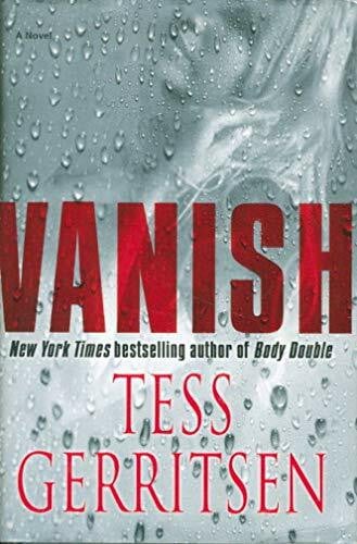 Gerritsen, Tess Vanish: Rizzoli & Isles series 5