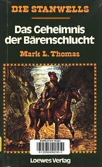 Das Geheimnis der Bärenschlucht