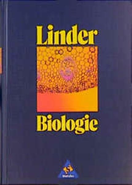 Bayrhuber, Horst Biologie. Lehrbuch für die Oberstufe. Gesamtband.: Schülerband 11.-13. Schuljahr (Linder Biologie)