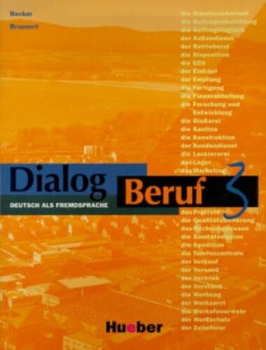 Becker, Norbert Dialog Beruf, neue Rechtschreibung, Bd.3, Kursbuch (Aleman Comercial)