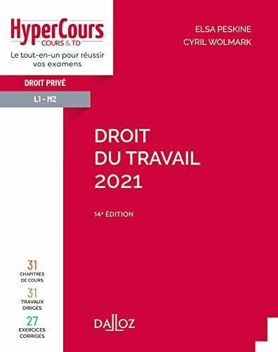 Wolmark, Cyril Droit du travail 2021 - 14e ed.