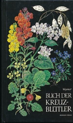 Herbert Weymar Buch der Kreuzblütler