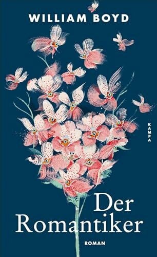Boyd, William Der Romantiker: Das wahre Leben des Cashel Greville