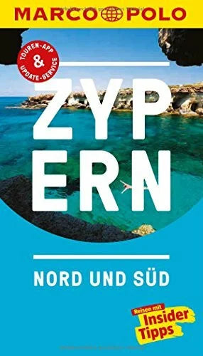 Sternberg, Christiane MARCO POLO Reiseführer Zypern, Nord und Süd: Reisen mit Insider-Tipps. Inkl. kostenloser Touren-App und Events&News.